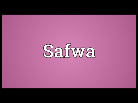 Safwa Meaning