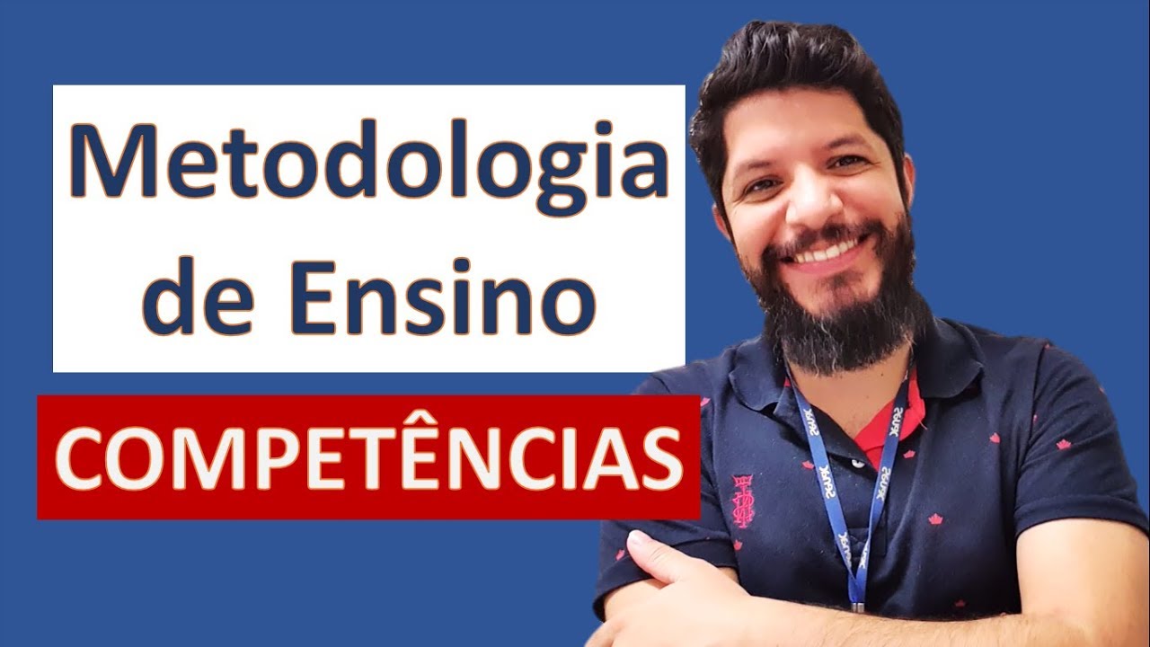 Metodologia de Ensino por Competências - O que é?
