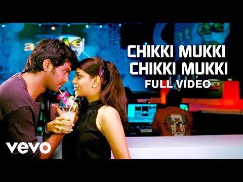 Modhi Vilayadu - Chikki Mukki Chikki Mukki Video | Vinay Rai | Hariharan