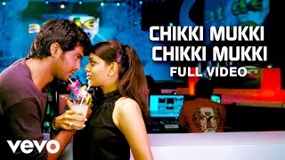 Modhi Vilayadu - Chikki Mukki Chikki Mukki Video  