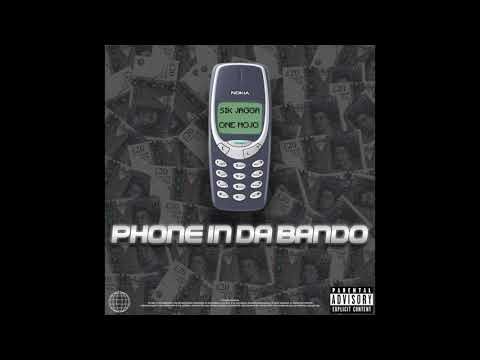 Sik Jagga x One Mojo - Phone In Da Bando
