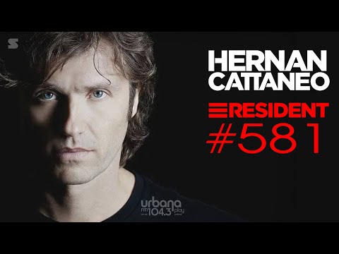 Hernan Cattaneo - Resident 581 - 25 June 2022