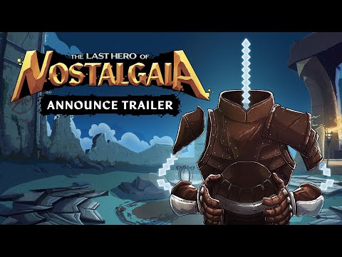 An announcement trailer for The Last Hero of Nostalgaia