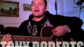 Gotta Get Through This - Daniel Beddingfield Tony Roberts Cover
