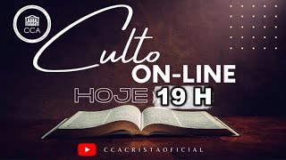 Culto Online |  DOMINGO I 28 | 12 | 19 H  #deus #jesus #ccb #fe