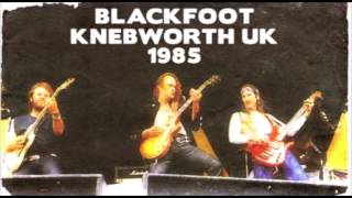 Blackfoot Live @Knebworth UK 1985 (Audio Only)