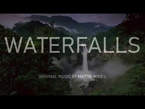 WATERFALLS | ORIGINAL MUSIC BY MATTIE JONES