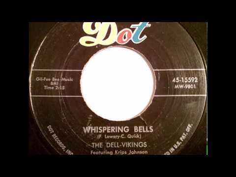 Whispering Bells - The Dell-Vikings