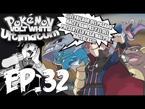 Pokemon VoltWhite Ultimatelocke Ep.32 | EL FAILBOR DEL PASADO HACE Y TRAMPAS Y EL ACTUAL SUFRE