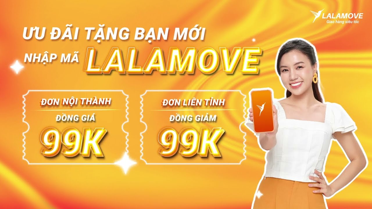 Sale lớn cuối năm, đặt LALAMOVE ĐỒNG GIÁ ship | Lalamove Vietnam
