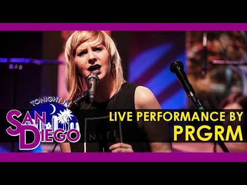 Tonight in San Diego Episode 94 - Live Performance by PRGRM
