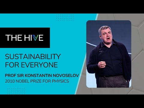 The HiVe | Konstantin Novoselov: Sustainability for Everyone