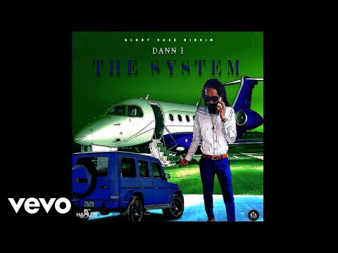 Dann I - The System (Official Audio)