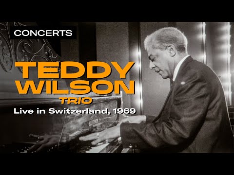 Teddy Wilson Trio - Live in Switzerland (1969) | Qwest TV
