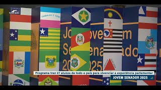 Jovem Senador 2025: vai começar a semana de vivência legislativa