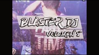 BLASTER DJ - ENGANCHADO CD VOL 5 COMPLETO - ORIGINAL MIX