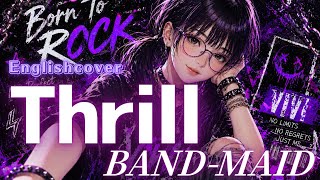 Download lagu Thrill - BAND-MAID (English Ver. Cover by VIVI) 【AI English Reimagined】 mp3