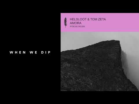 Premiere: Helsloot & Tom Zeta - Amora [Poesie Musik]
