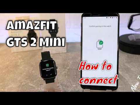 How to connect Amazfit GTS2 Mini to phone with Zepp Android App