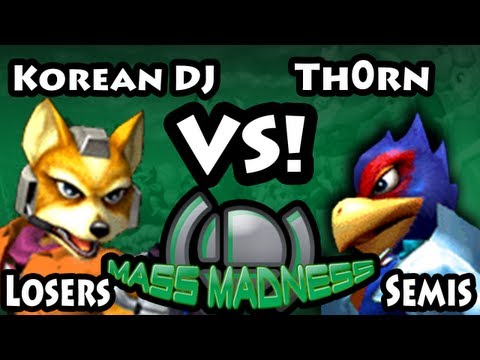 Mass Madness CE - KoreanDJ (Fox) Vs. th0rn (Falco) - Losers Semis