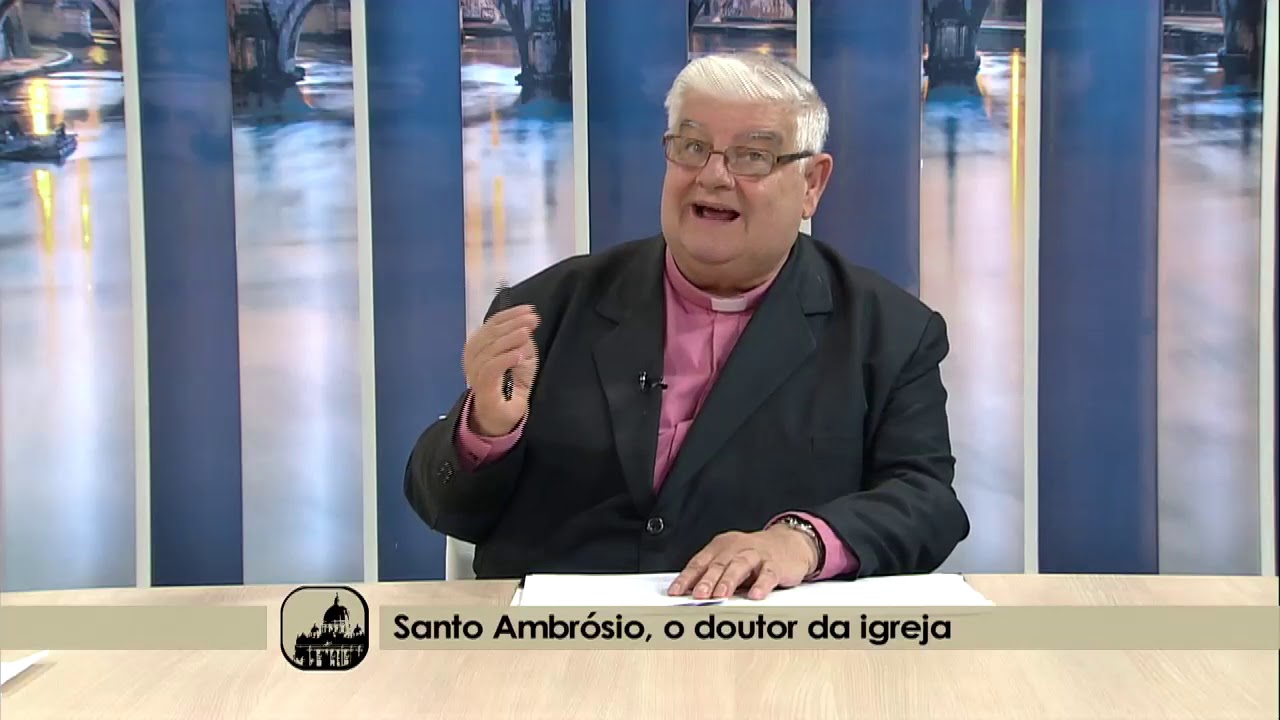 Santo Ambrósio, o doutor da Igreja - Ecclesia - 04/12/2018 - B1