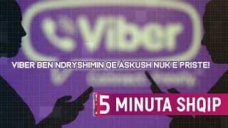 Viber bën ndryshimin që askush s&#39;e priste!