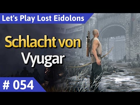Lost Eidolons deutsch Teil 54 - Schlacht von Vyugar Let's Play