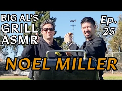 Big Al's Grill ASMR | Ep.25 Noel Miller