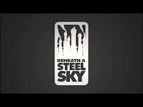 Beneath a Steel Sky OST - Full Soundtrack