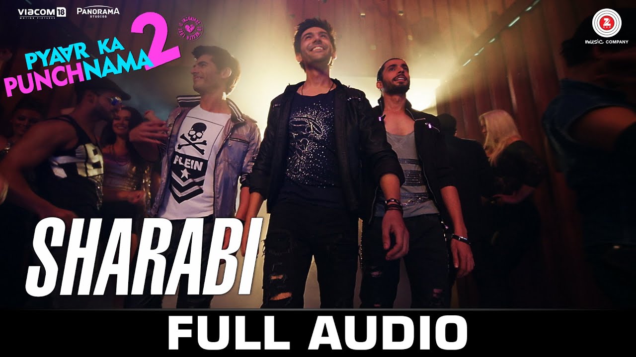 Sharabi Lyrics  | Pyaar Ka Punchnama 2 | Ishita Sharma, Kartik Aaryan, Nushrat Bharucha, Sonalli Sehgall | Raja Hasan, Sharib, Toshi Sabri | Sharib-Toshi