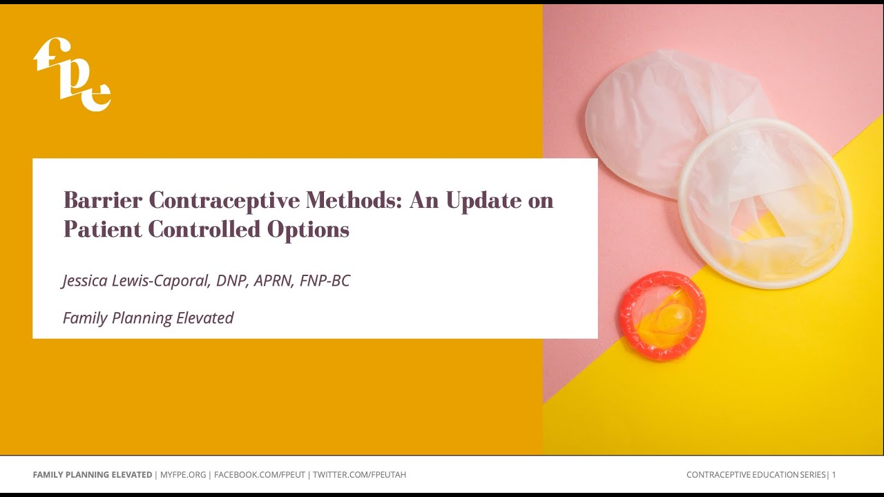 Barrier Contraceptive Methods