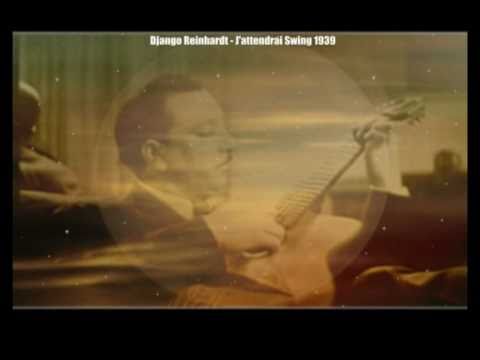 Django Reinhardt - J'attendrai Swing - 1939