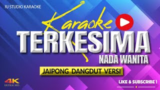 Download lagu KARAOKE TERKESIMA KENDANG RAMPAK NADA WANITA mp3