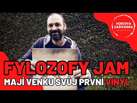 Fylozofy Jam - Fylozofy Jam / Mají venku svůj první vinyl
