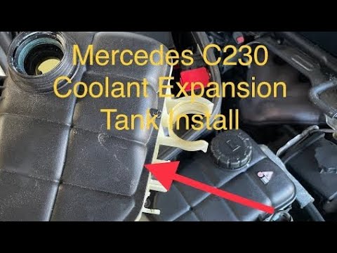 2005 W203 Mercedes C230 Kompressor Coolant Expansion Tank Install