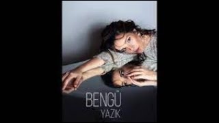 Bengü  - Yazık