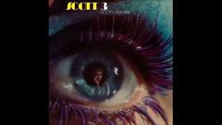 Scott Walker — Scott 3, 1969 (Full album)