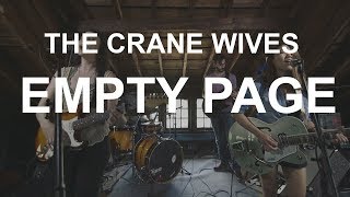 The Crane Wives - Empty Page