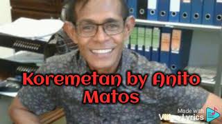 Download lagu Koremetan by Anito Matos @pedrossialmeida8450 mp3 Download lagu Koremetan by Anito Matos @pedrossialmeida8450 mp3