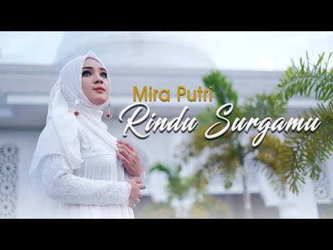Mira Putri - Rindu Surgamu (Official Music Video)