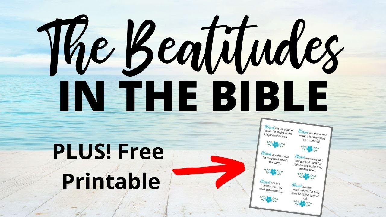 The Beatitudes in the Bible