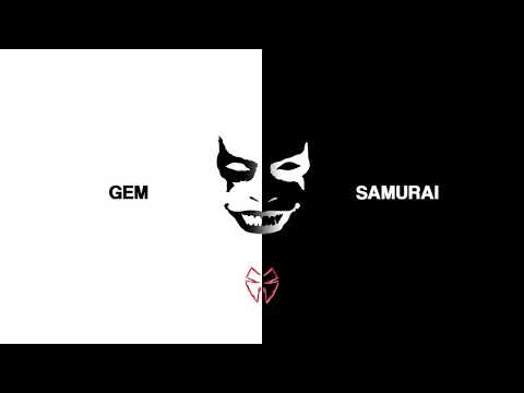 GEM x SAMURAI - JOKER (AUDIO)