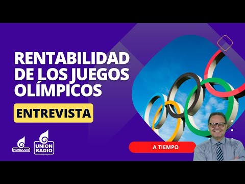 Rentabilidad económica de los Juegos Olímpicos París 2024 || A Tiempo