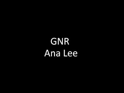 Ana Lee - GNR