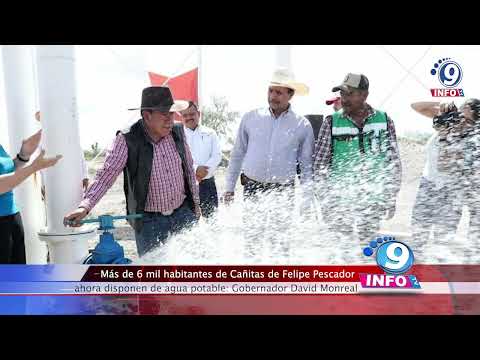 Más de 6 mil habitantes de Cañitas de Felipe Pescador ahora disponen de agua potable