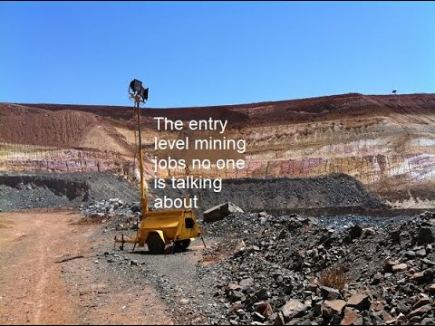 The entry level mining jobs no one is talking about