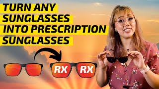 How To Turn Normal Sunglasses into Prescription Sunglasses & KEEP YOUR FRAMES!
