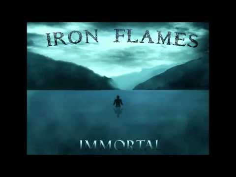 Iron Flames - Immortal