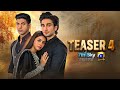Teaser 4 | Coming Soon | Ft. Anmol Baloch, Hamza Sohail, Mohsin Abbas Haider