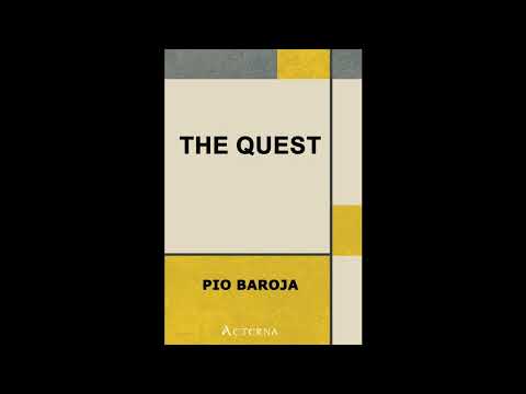 The Quest by Pío Baroja — free full audiobook